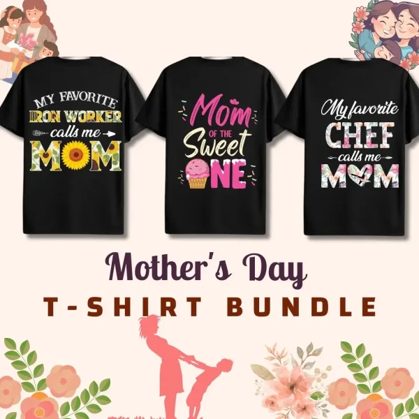 Mother's Day T- shirt Design Bundle