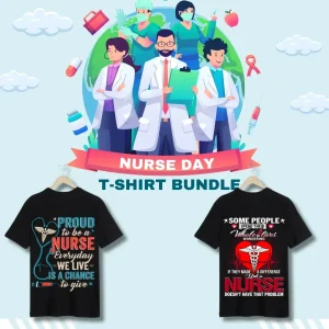 Nurse V2 T- Shirt Bundle